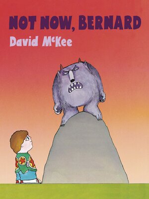 Not Now, Bernard - ebook